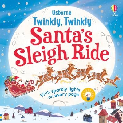 Twinkly Twinkly Santa's Sleigh Ride, Taplin, Sam,