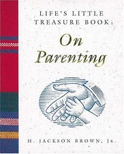 Lifes Little Treasure Book on Parenting (Lifes Little Treasure Books) - GOOD