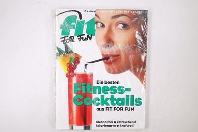 77204 Heike Mühldorfer DIE BESTEN FITNESS-COCKTAILS AUS FIT FOR FUN ;