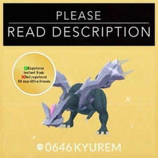 Shiny Kyurem (Instant Registered or 30 days Ultra Friends) - Pokemon Go