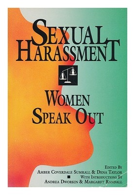 SUMRALL, AMBER COVERDALE. TAYLOR, DENA Sexual Harassment : Women Speak out / Edi