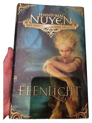 Feenlicht Jenny-Mai Nuyen Die Stürme von Aradon Fantasy Roman Hardcover