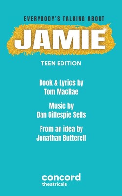 Everybody's Talking About Jamie | Teen Edition | Tom Macrae | Taschenbuch | 2022