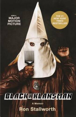 Black Klansman: Race, Hate, and the Undercover Investigation o - VERY GOOD