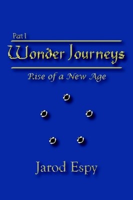 Espy - Wonder Journeys Part I   Rise of a New Age - New hardback or ca - X555z
