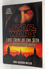 Star Wars: Lost Tribe of the Sith - John Jackson Miller Paperback Signed