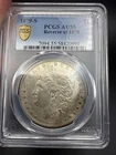 1879-S Rev 78 Morgan Silver Dollar PCGS AU55 Nice Crusty Original! Semi Key Date