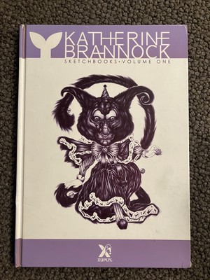 Sketchbooks Volume One - Katherine Brannock. Hardcover Very Good