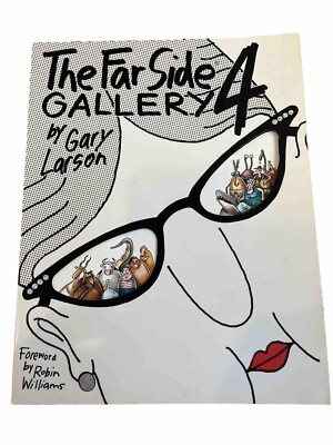 The Far Side Gallery 4 Vintage (1993) by Gary Larson Forward by Robin Williams