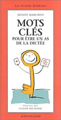 Mots cles pour etre un as de la dictee von Marchon, Beno... | Buch | Zustand gut