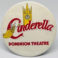 Cinderella Pantomime Pin Badge Dominion Theatre London Jim Davidson 1988/89