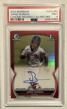 2023 Bowman Chrome Auto Jorge Burgos Red Refractor /5 PSA 9 RC Guardians