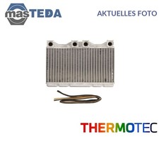 D6B015TT WÄRMETAUSCHER INNENRAUMHEIZUNG THERMOTEC NEU OE QUALITÄT