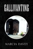 Marcia Davey | Gallivanting | Taschenbuch | Englisch (2008) | Xlibris