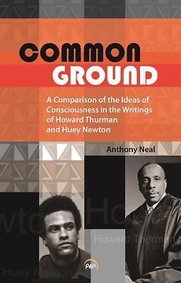 Common Ground: A Comparison of the Ideas of Consciousness in the Writings of Ho