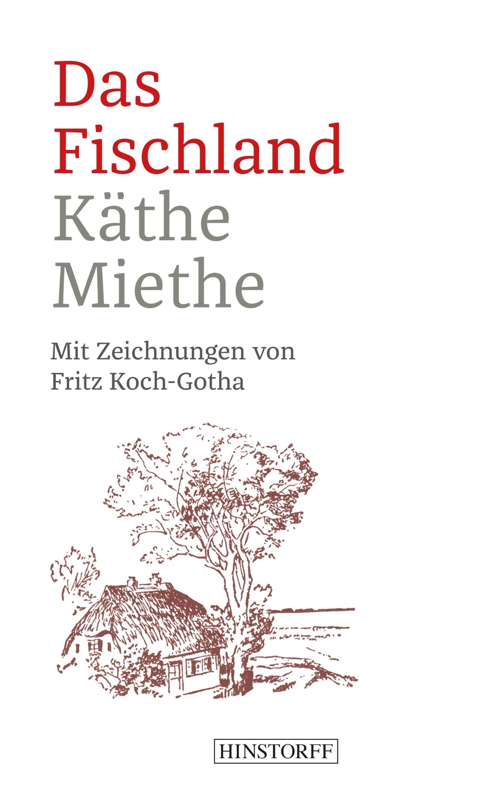 Thumbnail - Das Fischland | Käthe Miethe | Taschenbuch | 168 S. | Deutsch | 2021