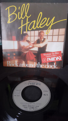 BILL HALEY-LIVE-ROCK AROUND THE CLOCK.FRENCH PHILDAR LABEL PIC SLEEVE 45