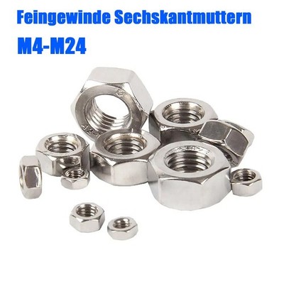 Feingewinde Sechskantmuttern Edelstahl V2A Muttern Mutter M4 M5 M6 M8 M10 - M24