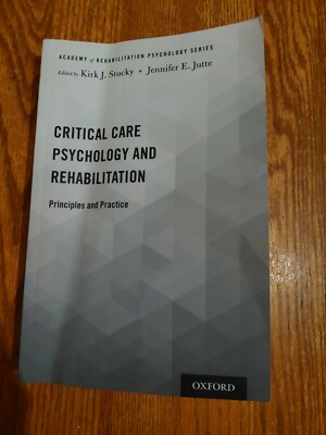 Critical Care Psychology and Rehabilitation : Principles and Practice, Paperback
