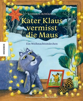 Kater Klaus vermisst die Maus | Kathrin Rohmann | Buch | 64 S. | Deutsch | 2025