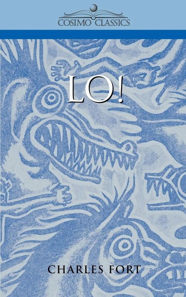 Charles Fort | Lo! | Taschenbuch | Englisch (2004) | Kartoniert / Broschiert-image