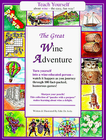 Great Wine Adventure: 100 Pencil Pas..., Avila, Edie De