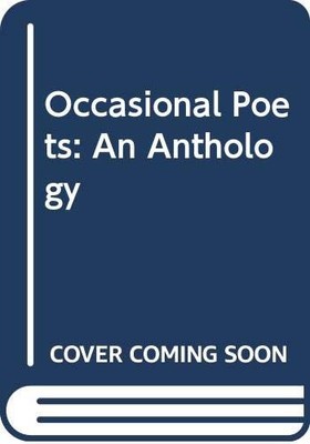 Occasional Poets: An Anthology Hardback Book The Fast Free Shipping