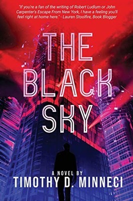 The Black Sky (1) (Perseverantia),Timothy D. Minneci