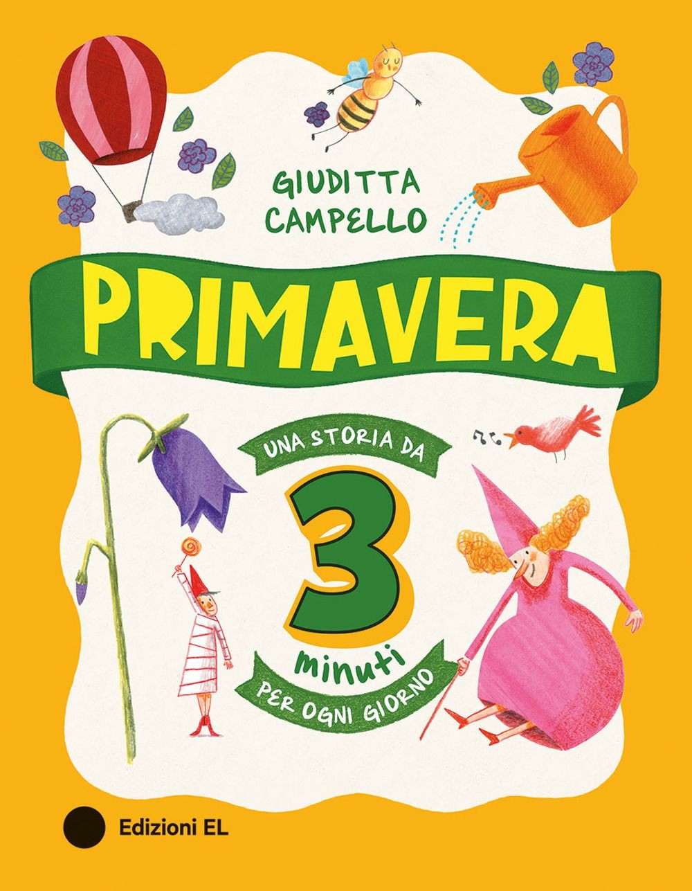 Libri Giuditta Campello - Primavera. Una Storia Da 3 Minuti Per Ogni Giorno. Edi