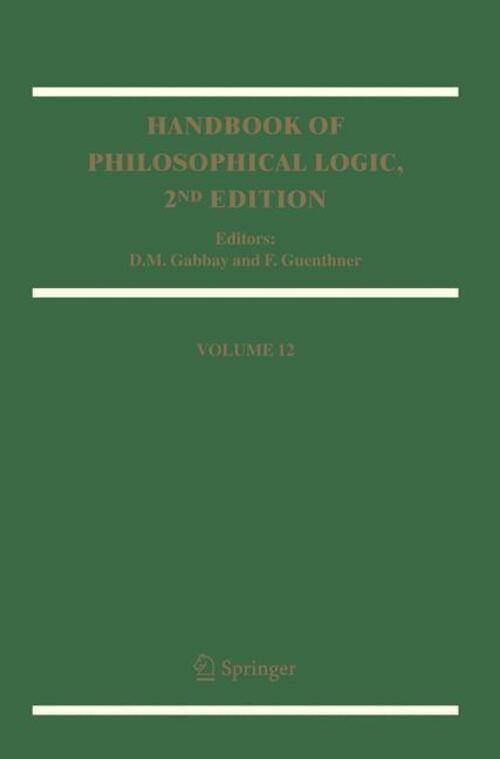 Handbook of Philosophical Logic Volume 12 Franz Guenthner (u. a.) Taschenbuch - Franz Guenthner