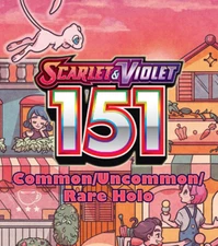 PICK YOUR CARD! Scarlet & Violet: Pokémon 151 - Common/Uncommon/Rare Holo