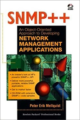 SNMP++: Ein objektorientierter Ansatz zur Entwicklung der Netzwerkverwaltung