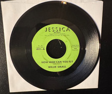Willie Small – How High Can You Fly / Say You Will 7" Vinyl Single - VG+