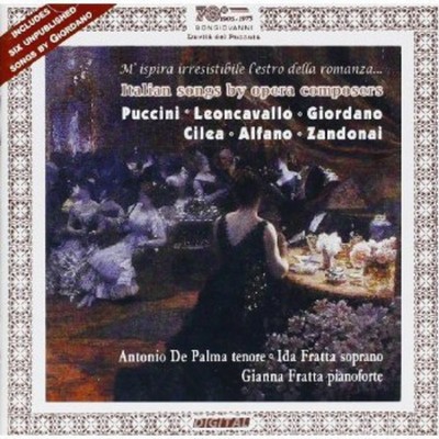Giordano / Fratta / - Italian Songs By Opera Composers / Sei Liriche [Used Very