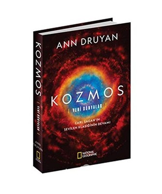 Kozmos - Yeni Dünyalar [Ciltli], Ann Druyan