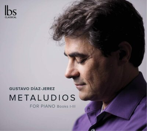 Gustavo Diaz-Jerez Gustavo Díaz-Jerez: Metaludios for Piano, Books I-II (CD)