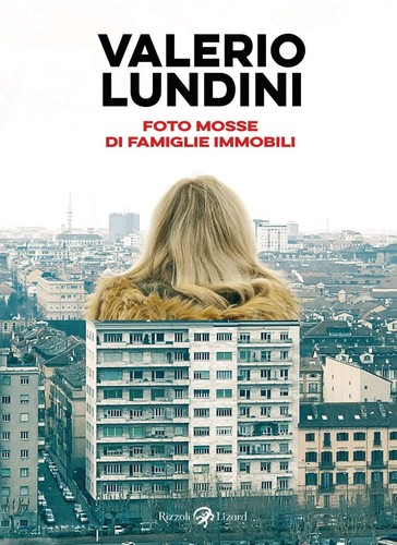 9788817173537 Foto mosse di famiglie immobili - Valerio Lundini