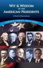 Wit and Wisdom of the American Presidents: A Book of Quotations (Do - ACCEPTABLE