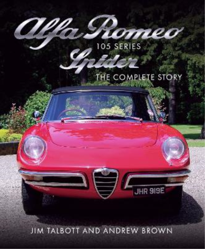 Andrew Brown Jim Talbott Alfa Romeo 105 Series Spider (Copertina rigida)