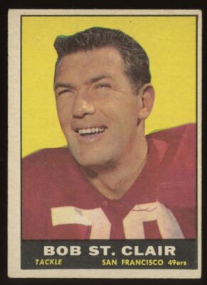 BOB ST  CLAIR - 1961 Topps #63 - San Francisco 49ers