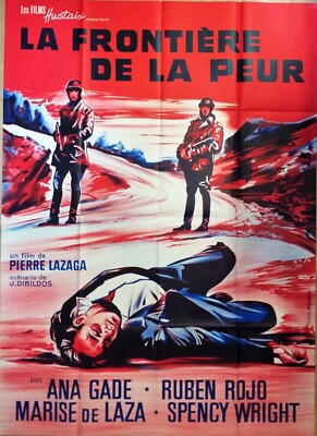 Filmplakat LA FRONTIERE DE LA PEUR 120 x 160 cm Pierre Lazaga