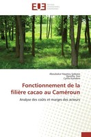 Fonctionnement De La FilièRe Cacao Au CaméRoun Aboubakar Hayatou Iyabano