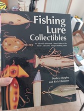 Fishing Lure Collectibles by Rick Edmisten and Dudley Murphy (1995, Hardcover)