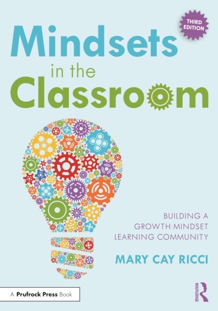 Mindsets in the Classroom: Building a Growth Mindset Learning Community - Image 4