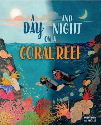 A Day and Night: on a Coral Reef Hardcover Franklin Watts