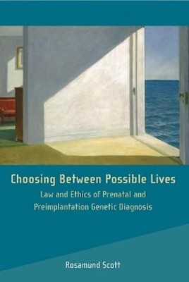 Rosamund Scott Choosing Between Possible Lives (Hardback) (UK IMPORT)
