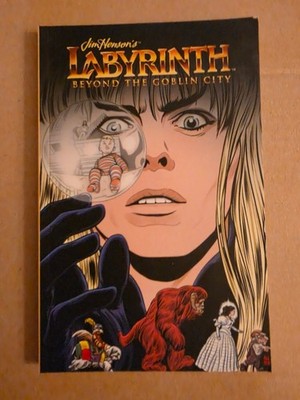 Jim Henson's Labyrinth TPB Beyond The Goblin City Archaia Fantasy GN