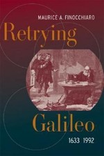 Retrying Galileo, 1633-1992 - Finocchiaro, Ma...