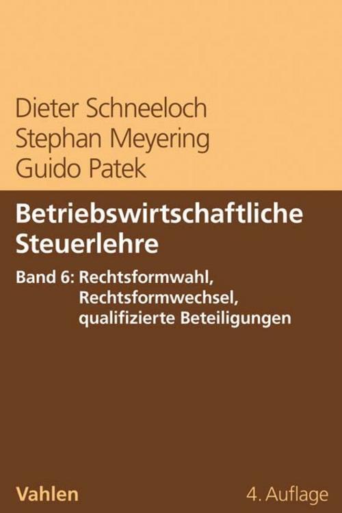 Thumbnail - Betriebswirtschaftliche Steuerlehre Band 6: Rechtsformwahl,