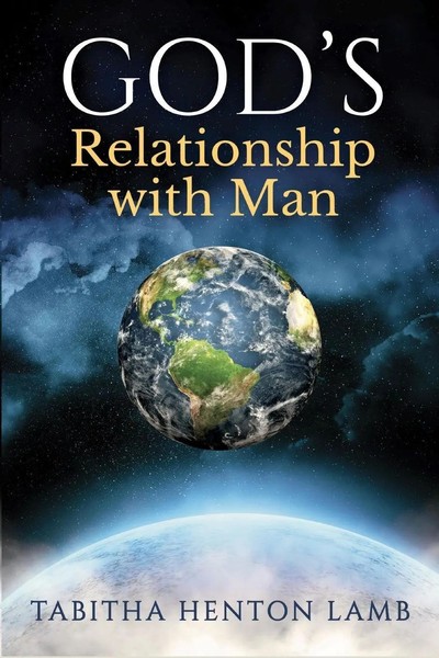 Tabitha Henton Lamb | God's Relationship With Man | Taschenbuch | Englisch-image